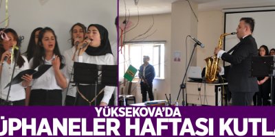 Yüksekova'da kütüphaneler haftası kutlandı