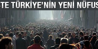 Türkiye'nin 2012 yılı nüfusu açıklandı
