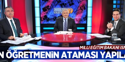 Bu yaz 30 bin öğretmenin ataması yapılacak