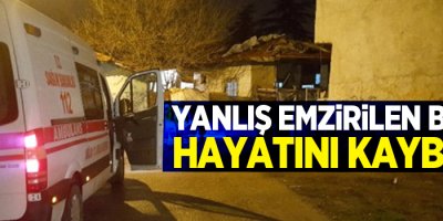Yanlış Emzirilen Bebek Hayatını Kaybetti