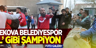 Yüksekova Belediyespor 'BAL' gibi şampiyon