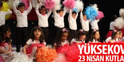 Yüksekova'da 23 Nisan Kutlamaları