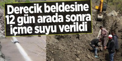 12 gün arada sonra içme suyu verildi