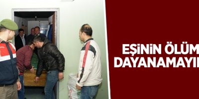 Eşinin ölümüne dayanamayan vatandaş yaşamına son verdi