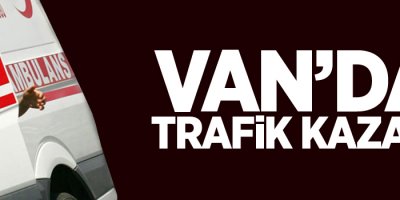 Van’da trafik kazası; 5 yaralı