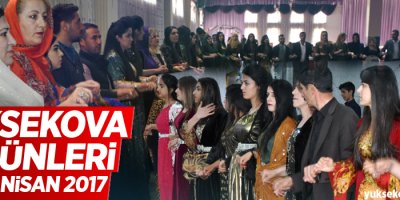 Yüksekova Düğünleri (29-30) Nisan 2017