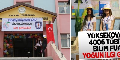 Yüksekova'da 4006 TÜBİTAK bilim fuarı yoğun ilgi gördü