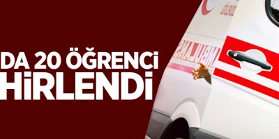 Van'da en az 20 öğrenci zehirlendi