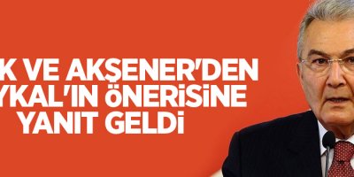 Türk ve Akşener'den Baykal'ın önerisine yanıt geldi