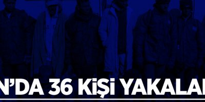 Van'da 36 kişi yakalandı