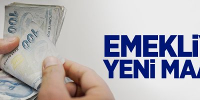 Emekli yeni maaş!