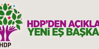 HDP'den açıklama: Eşbaşkan iki ay önce 'vekaleten' seçildi