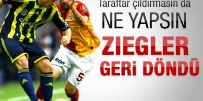 Ziegler yeniden Fenerbahçe'de