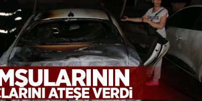 Komşularının araçlarını ateşe verdi