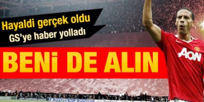 Rio Ferdinand: Galatasaray'a gelmek istiyorum