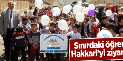Sınırdaki öğrenciler Hakkari’yi ziyaret etti