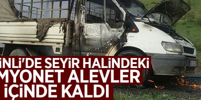 Şemdinli'de seyir halindeki kamyonet alevler içinde kaldı