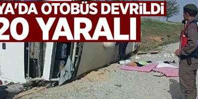 Konya'da otobüs devrildi: 20 yaralı