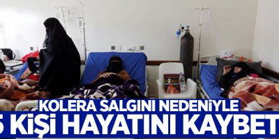 Kolera salgını nedeniyle 115 kişi hayatını kaybetti