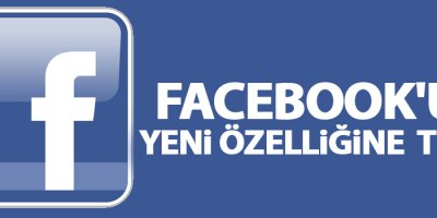 Facebook'un yeni özelliğine büyük tepki!