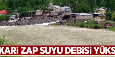 Hakkari Zap suyu debisi yükseldi