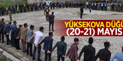 Yüksekova Düğünleri (20-21) Mayıs 2017