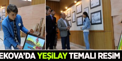Yüksekova'da Yeşilay temalı resim sergisi