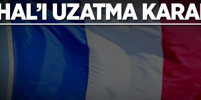 Fransa’dan OHAL’i uzatma kararı