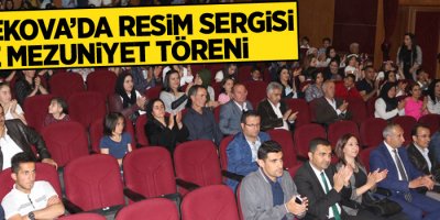 Yüksekova'da resim sergisi ve mezuniyet töreni