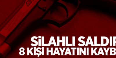 ABD'de silahlı saldırı: 8 ölü