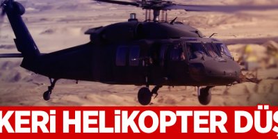 Şırnak'ta askeri helikopter düştü!