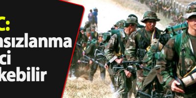 FARC: Silahsızlanma süreci gecikebilir