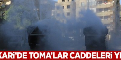 Hakkari'de TOMA'lar caddeleri suladı