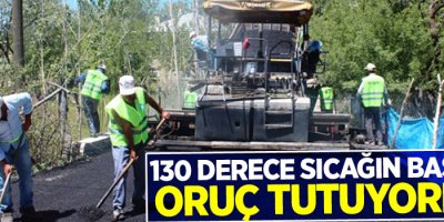 130 derece sıcağın başında oruç tutuyorlar