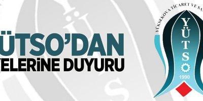 YÜTSO'dan üyelerine duyuru!