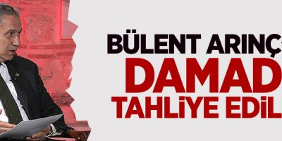 Bülent Arınç'ın damadı Ekrem Yeter tahliye edildi