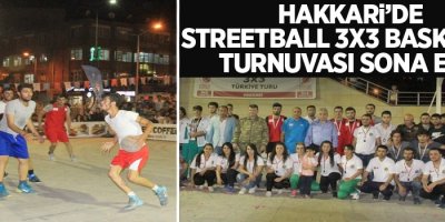 Hakkari’de Streetball 3x3 Basketbol turnuvası sona erdi