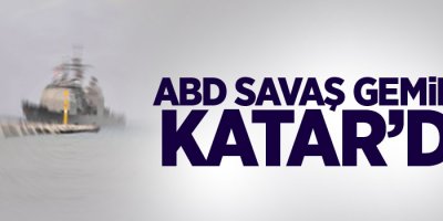 ABD savaş gemileri ortak tatbikat için Katar’da