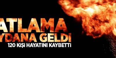 Tanker patladı: 120 ölü, 130 yaralı