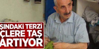 70 yaşındaki terzi, gençlere taş çıkartıyor