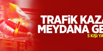 Van’da trafik kazası: 5 yaralı