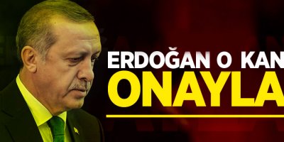 Cumhurbaşkanı Erdoğan 7033 sayılı kanunu onayladı