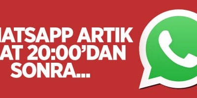 Whatsapp akşamları kararacak!