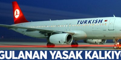 ABD uçuşlarında uygulanan yasak kalkıyor