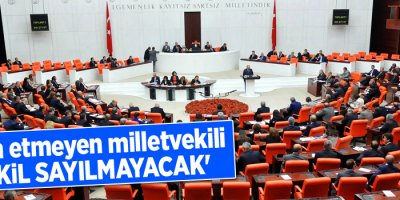 Yemin etmeyen milletvekili, 'vekil sayılmayacak'