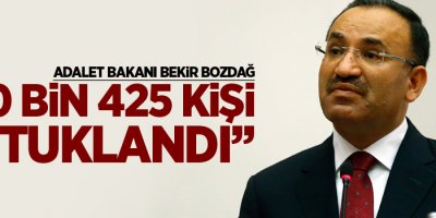 Bekir Bozdağ: '50 bin 425 kişi tutuklandı'
