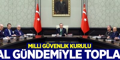 Milli Güvenlik Kurulu OHAL gündemiyle toplandı