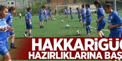 Hakkarigücü hazırlıklarına başladı