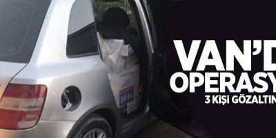 Van'da 3 kişi gözaltına alındı