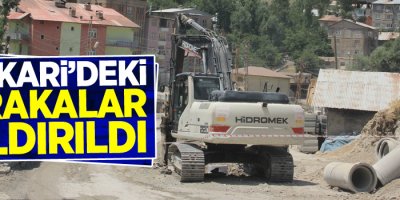 Hakkari’deki barakalar kaldırıldı